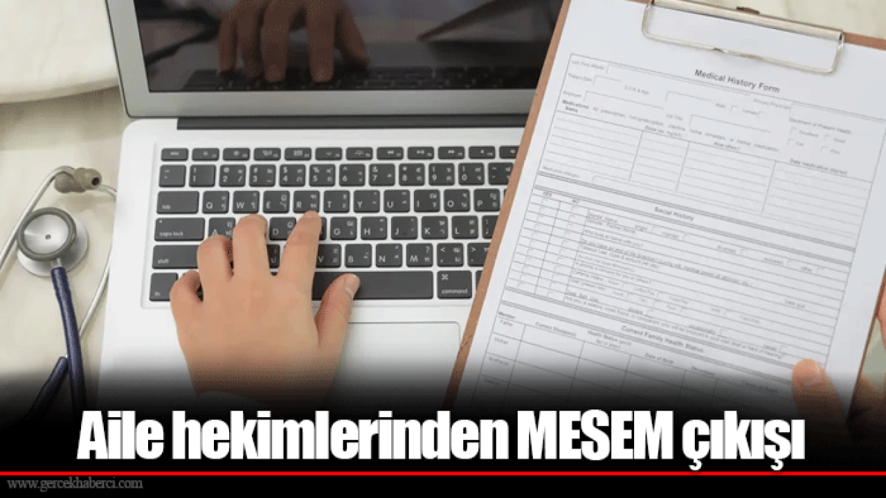 Aile hekimlerinden MESEM çıkışı