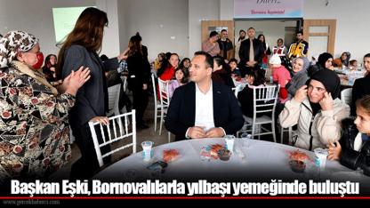 Başkan Eşki, Bornovalılarla yılbaşı yemeğinde buluştu