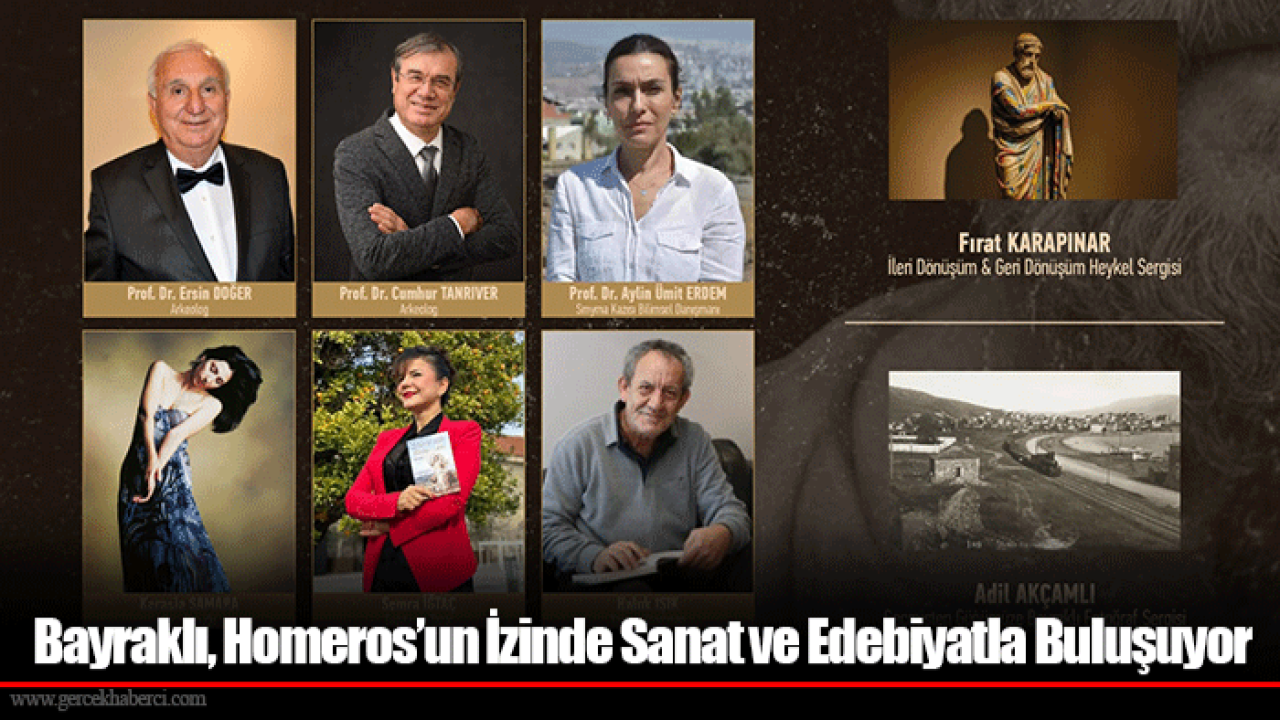 Bayraklı, Homeros’un İzinde Sanat ve Edebiyatla Buluşuyor