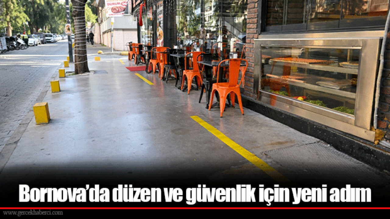 Bornova’da düzen ve güvenlik için yeni adım