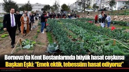 Bornova’da Kent Bostanlarında büyük hasat coşkusu