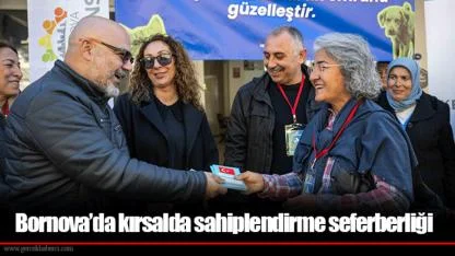 Bornova’da kırsalda sahiplendirme seferberliği