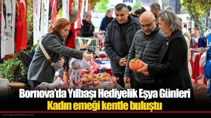 Bornova’da Yılbaşı Hediyelik Eşya Günleri