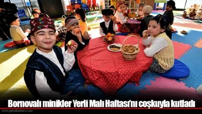 Bornovalı minikler Yerli Malı Haftası’nı coşkuyla kutladı