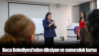 Buca Belediyesi’nden diksiyon ve sunuculuk kursu