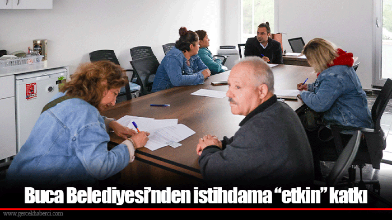 Buca Belediyesi’nden istihdama “etkin” katkı