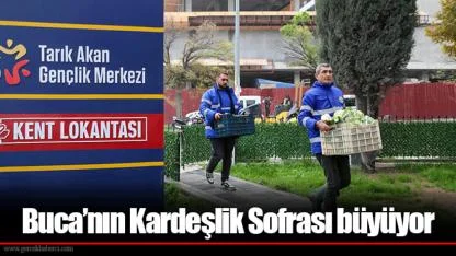 Buca’nın Kardeşlik Sofrası büyüyor