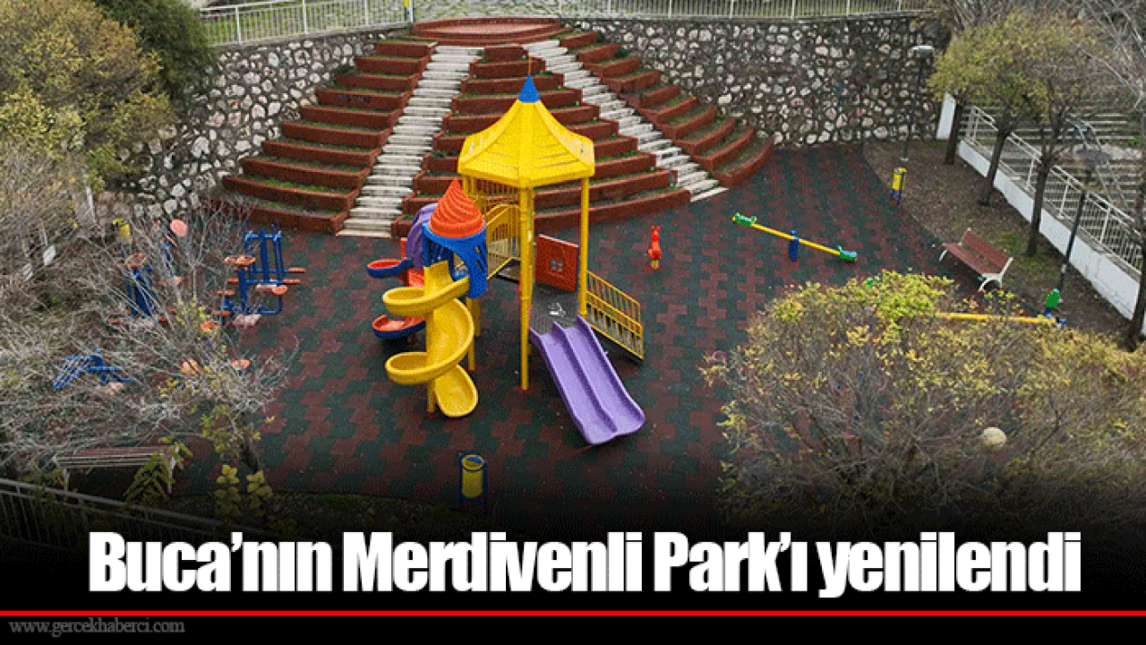 Buca’nın Merdivenli Park’ı yenilendi