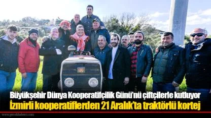 Büyükşehir Dünya Kooperatifçilik Günü’nü çiftçilerle kutluyor