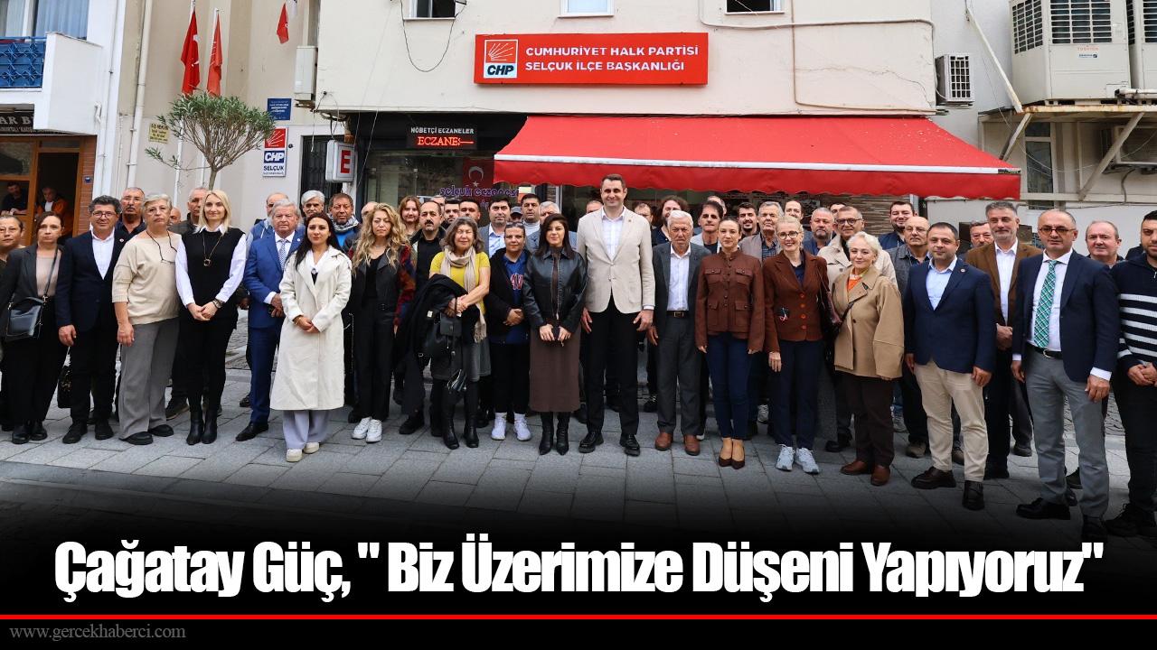 Çağatay Güç, &quot; Biz Üzerimize Düşeni Yapıyoruz&quot;