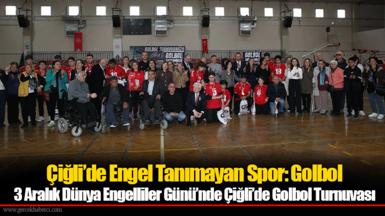Çiğli’de Engel Tanımayan Spor: Golbol