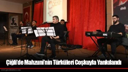 Çiğli’de Mahzuni’nin Türküleri Coşkuyla Yankılandı