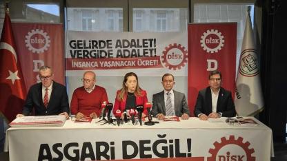 DİSK'ten asgari ücret talebi: Enflasyon tek haneye düşene kadar yılda iki kez güncellenmeli
