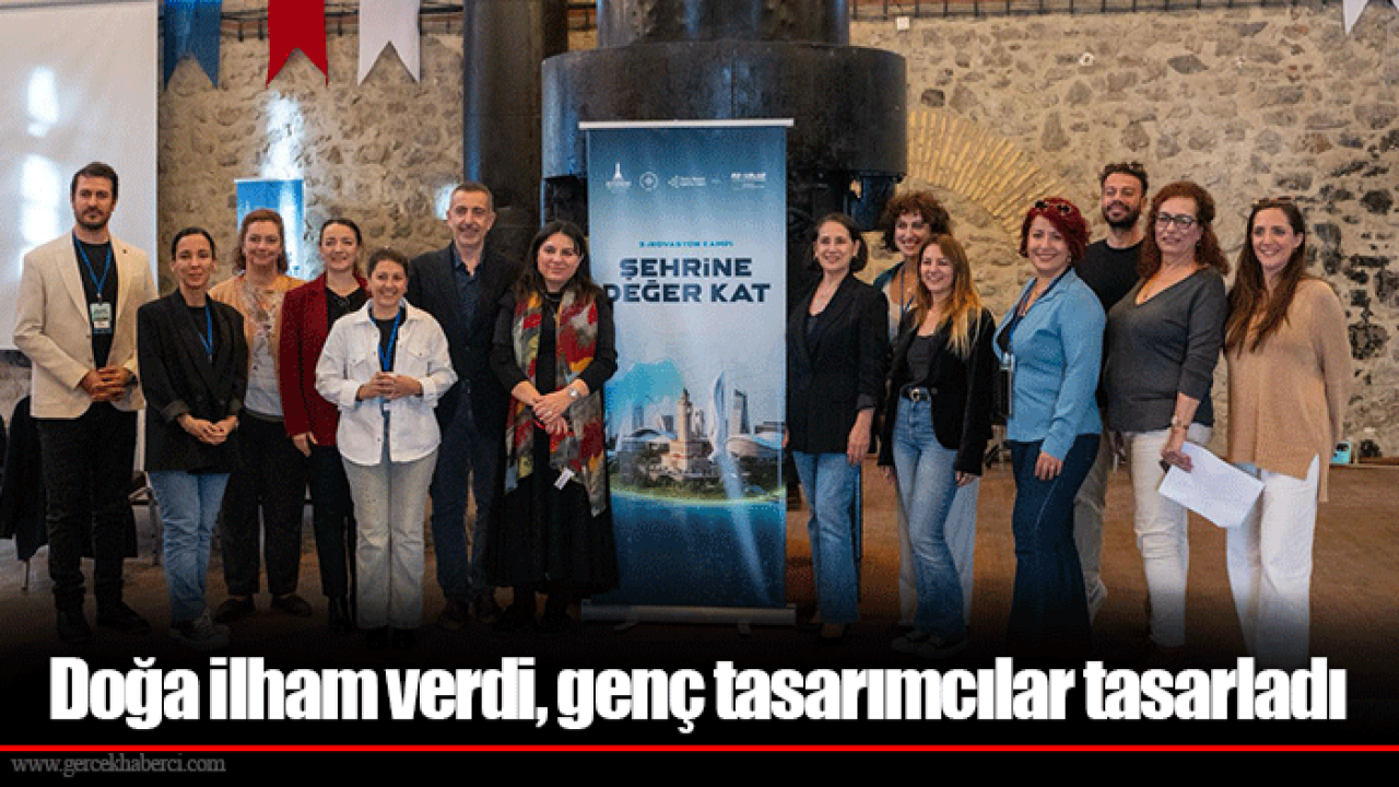 Doğa ilham verdi, genç tasarımcılar tasarladı