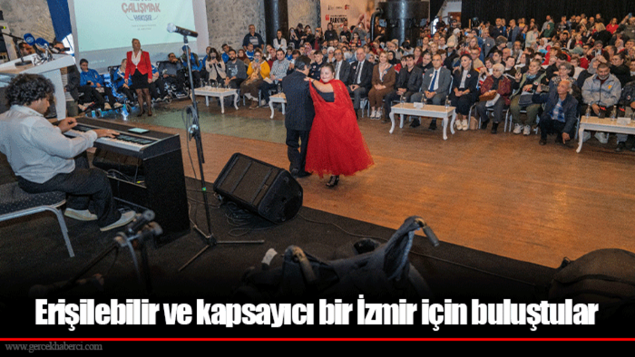 Erişilebilir ve kapsayıcı bir İzmir için buluştular