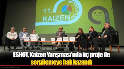 ESHOT, Kaizen Yarışması’nda üç proje ile sergilemeye hak kazandı