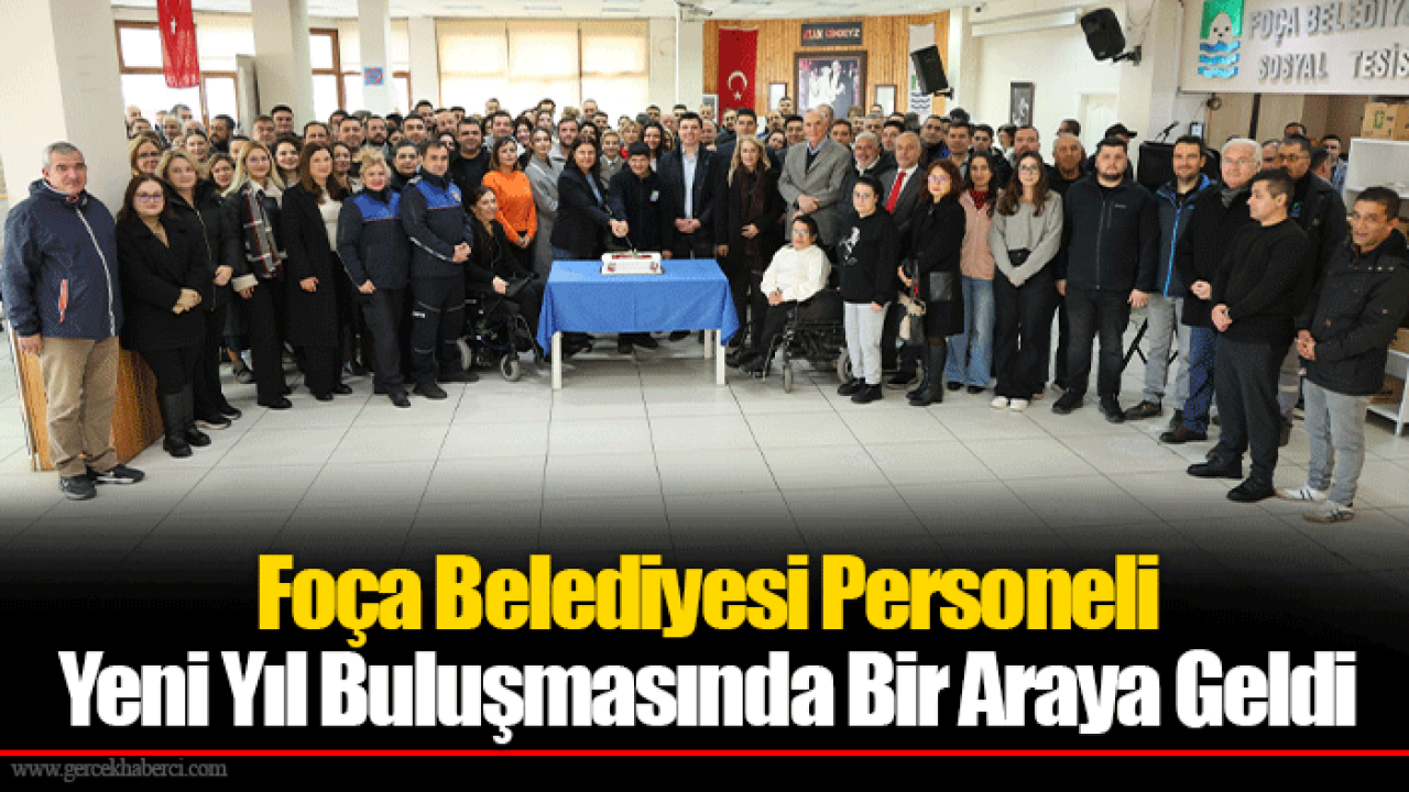 Foça Belediyesi Personeli Yeni Yıl Buluşmasında Bir Araya Geldi