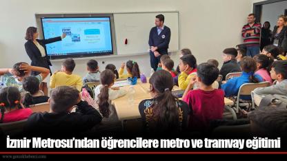 İzmir Metrosu’ndan öğrencilere metro ve tramvay eğitimi