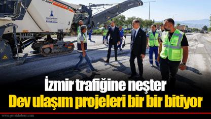 İzmir trafiğine neşter