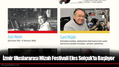 İzmir Uluslararası Mizah Festivali Efes Selçuk’ta Başlıyor