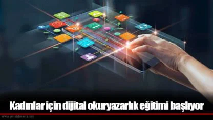 Kadınlar için dijital okuryazarlık eğitimi başlıyor