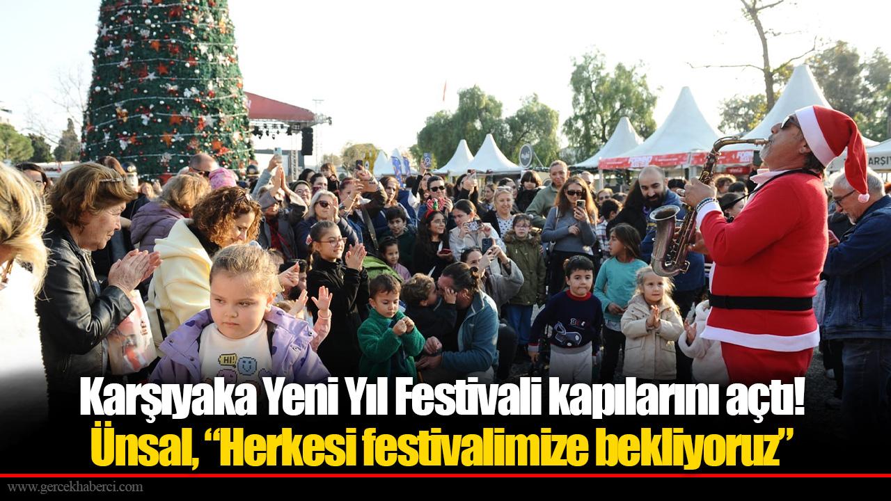 Karşıyaka Yeni Yıl Festivali kapılarını açtı!