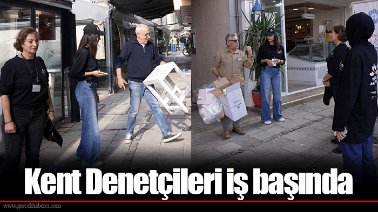 Kent Denetçileri iş başında