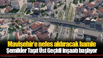 Mavişehir’e nefes aldıracak hamle