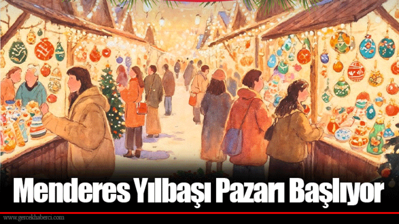 Menderes Yılbaşı Pazarı Başlıyor