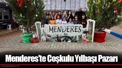 Menderes’te Coşkulu Yılbaşı Pazarı