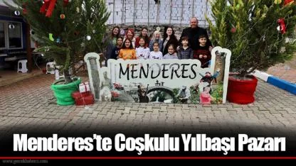 Menderes’te Coşkulu Yılbaşı Pazarı