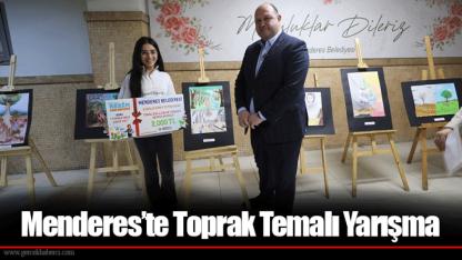 Menderes’te Toprak Temalı Yarışma