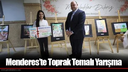 Menderes’te Toprak Temalı Yarışma