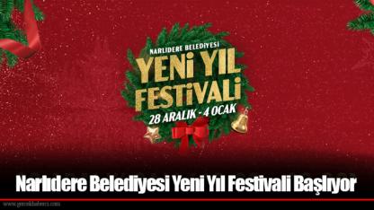 Narlıdere Belediyesi Yeni Yıl Festivali Başlıyor