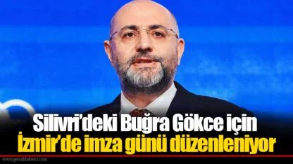 Silivri’deki Buğra Gökce için İzmir’de imza günü düzenleniyor