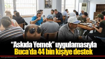 “Askıda Yemek” uygulamasıyla Buca’da 44 bin kişiye destek