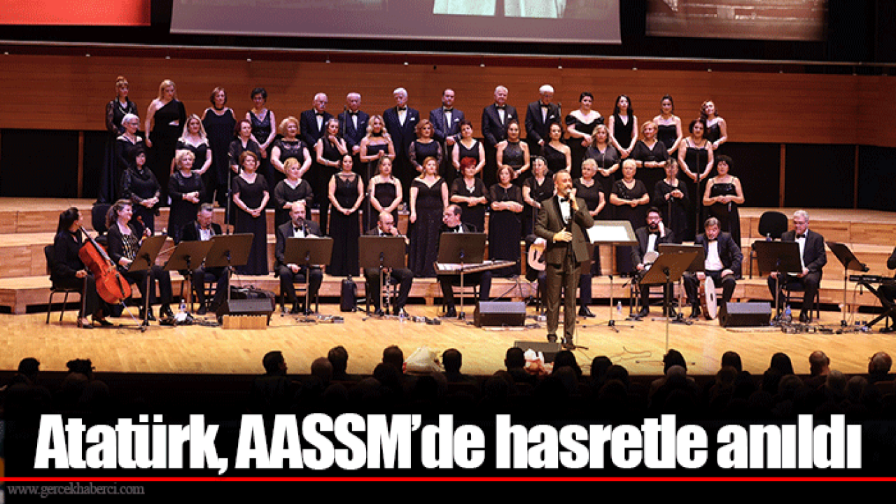 Atatürk, AASSM’de hasretle anıldı
