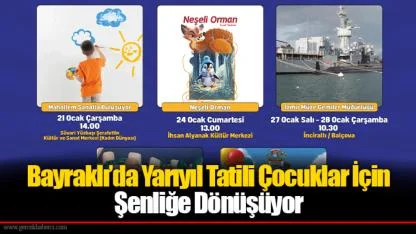 Bayraklı’da Yarıyıl Tatili Çocuklar İçin Şenliğe Dönüşüyor