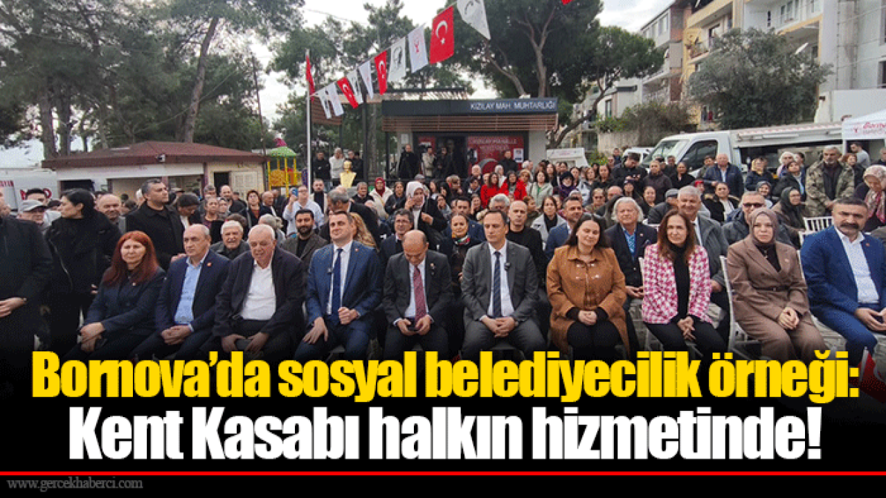 Bornova’da sosyal belediyecilik örneği: Kent Kasabı halkın hizmetinde!