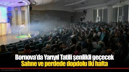 Bornova’da Yarıyıl Tatili şenlikli geçecek