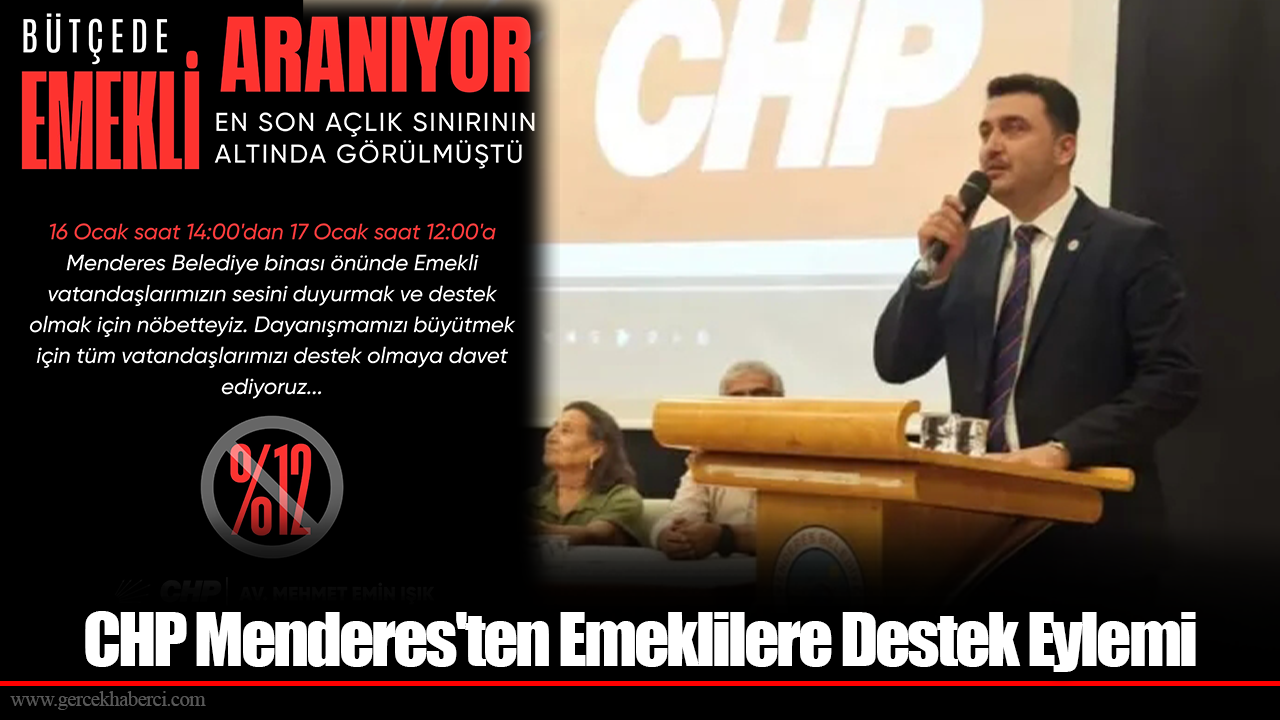 CHP Menderes'ten Emeklilere Destek Eylemi