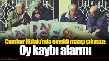 Cumhur İttifakı’nda emekli maaşı çıkmazı: Oy kaybı alarmı