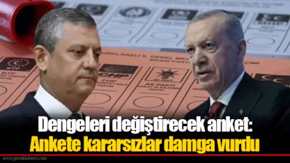 Dengeleri değiştirecek anket: Ankete kararsızlar damga vurdu