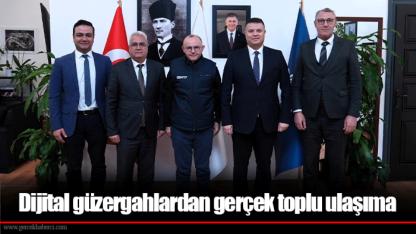 Dijital güzergahlardan gerçek toplu ulaşıma