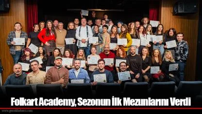 Folkart Academy, Sezonun İlk Mezunlarını Verdi