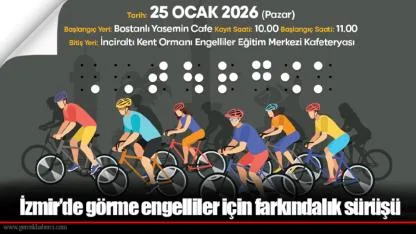 İzmir’de görme engelliler için farkındalık sürüşü