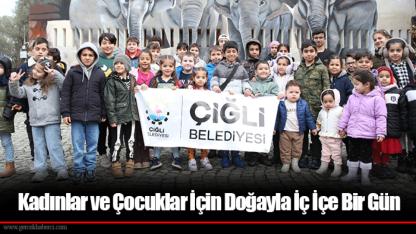 Kadınlar ve Çocuklar İçin Doğayla İç İçe Bir Gün