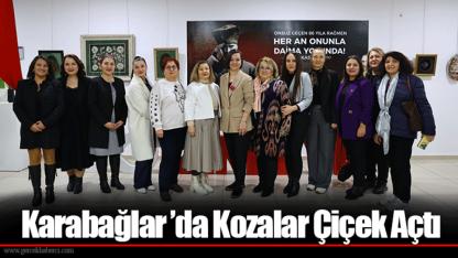 Karabağlar ’da Kozalar Çiçek Açtı