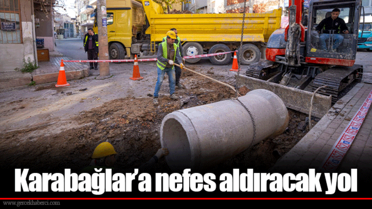 Karabağlar’a nefes aldıracak yol