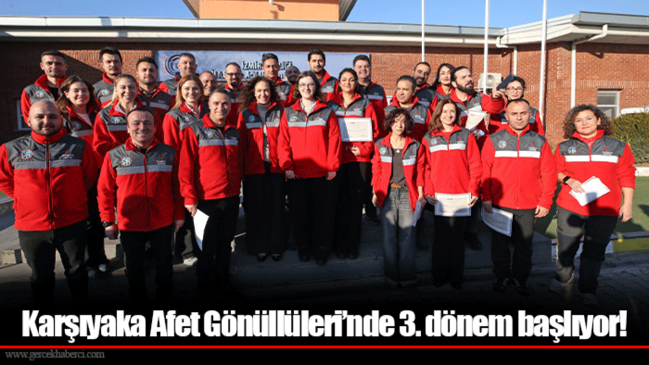 Karşıyaka Afet Gönüllüleri’nde 3. dönem başlıyor!